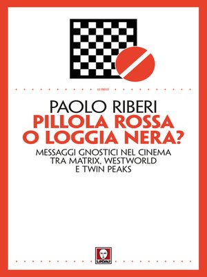 cover image of Pillola rossa o Loggia nera?
